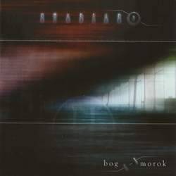 Bog Morok : Stadiae II